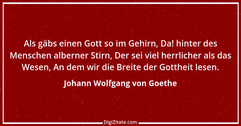 Zitat von Johann Wolfgang von Goethe 971