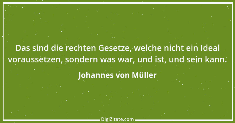 Zitat von Johannes von Müller 32