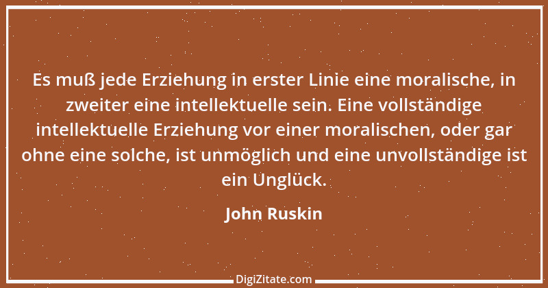 Zitat von John Ruskin 96