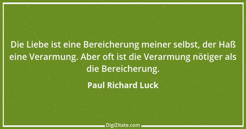 Zitat von Paul Richard Luck 210