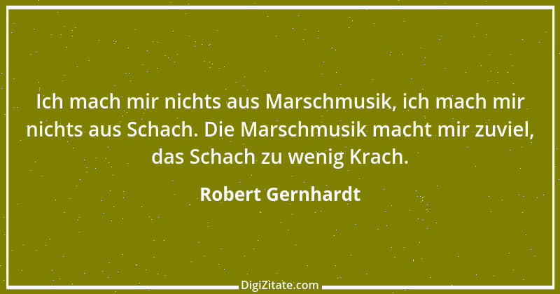 Zitat von Robert Gernhardt 9