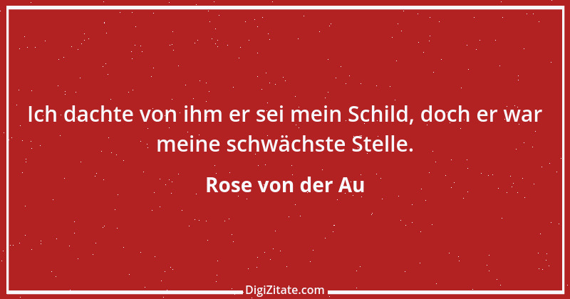 Zitat von Rose von der Au 29