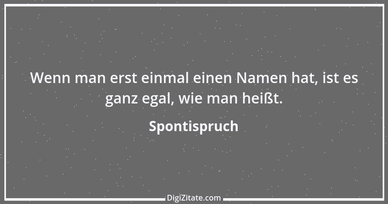 Zitat von Spontispruch 8