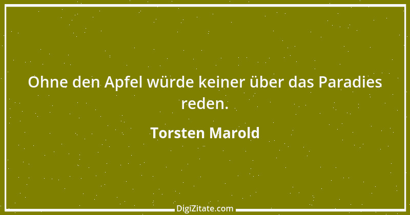 Zitat von Torsten Marold 149