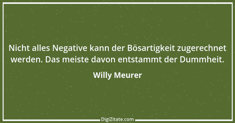 Zitat von Willy Meurer 1272