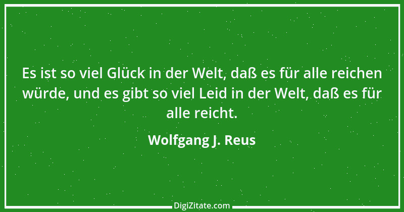 Zitat von Wolfgang J. Reus 811