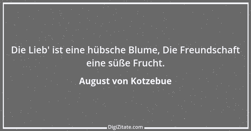 Zitat von August von Kotzebue 28