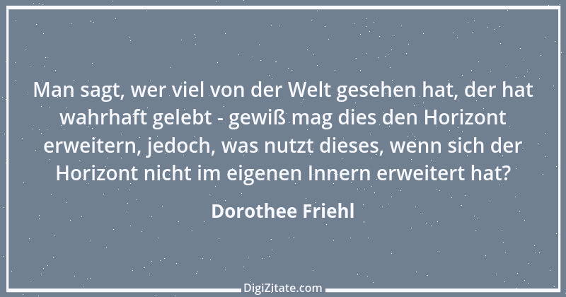 Zitat von Dorothee Friehl 23