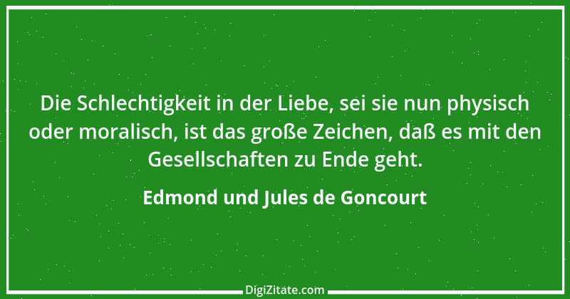 Zitat von Edmond und Jules de Goncourt 63