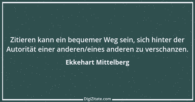 Zitat von Ekkehart Mittelberg 4