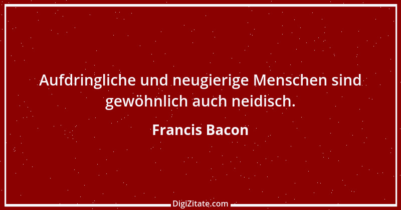 Zitat von Francis Bacon 226