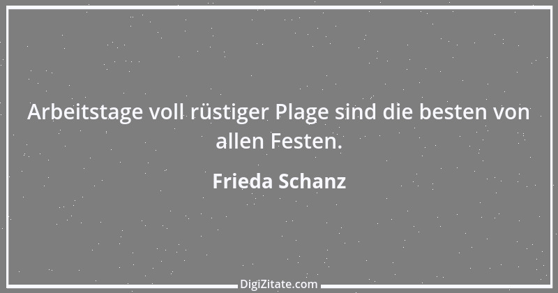 Zitat von Frieda Schanz 1