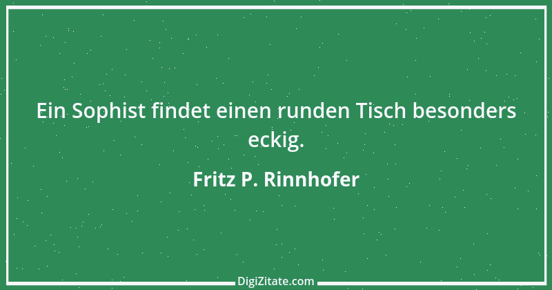 Zitat von Fritz P. Rinnhofer 219