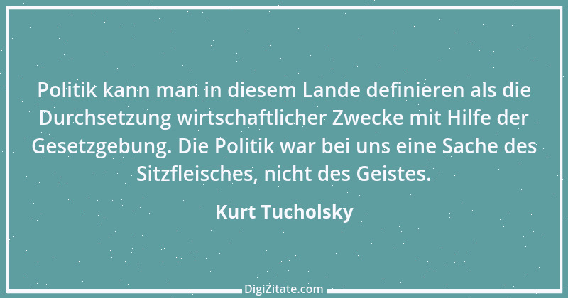 Zitat von Kurt Tucholsky 513