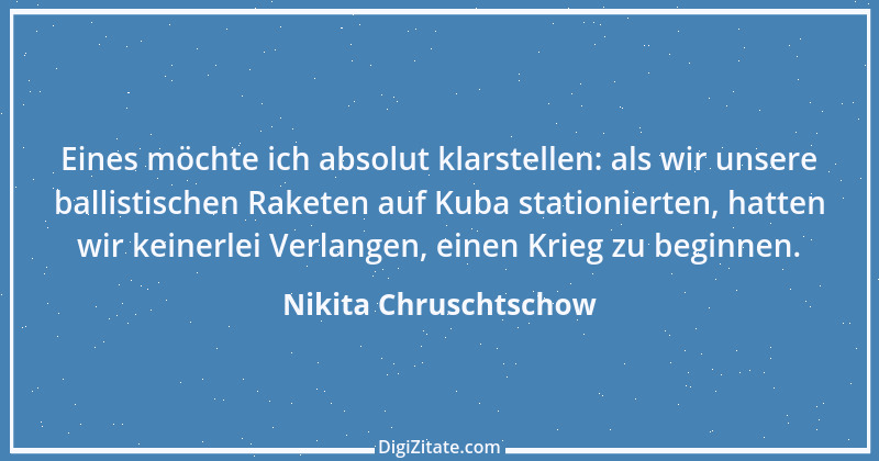 Zitat von Nikita Chruschtschow 22