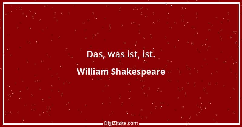 Zitat von William Shakespeare 558