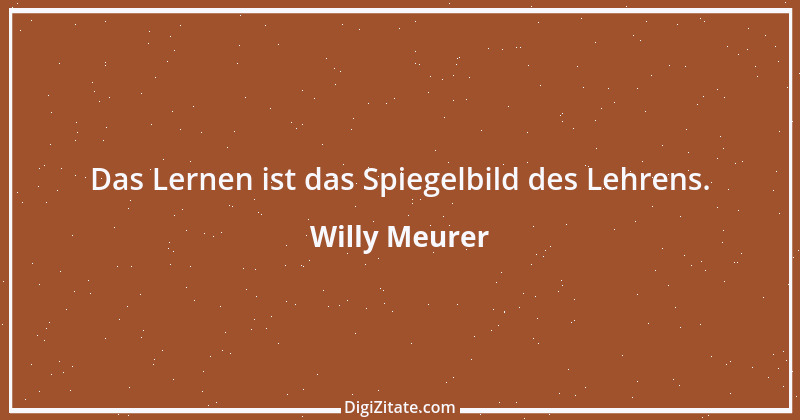 Zitat von Willy Meurer 1273