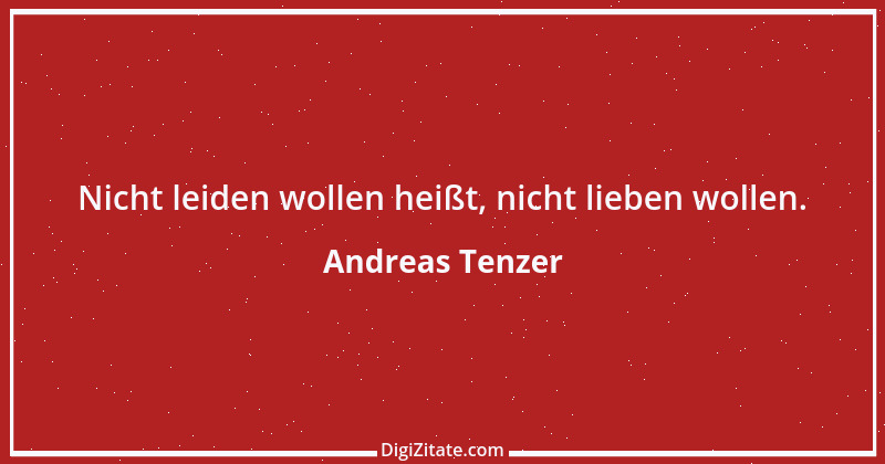 Zitat von Andreas Tenzer 316