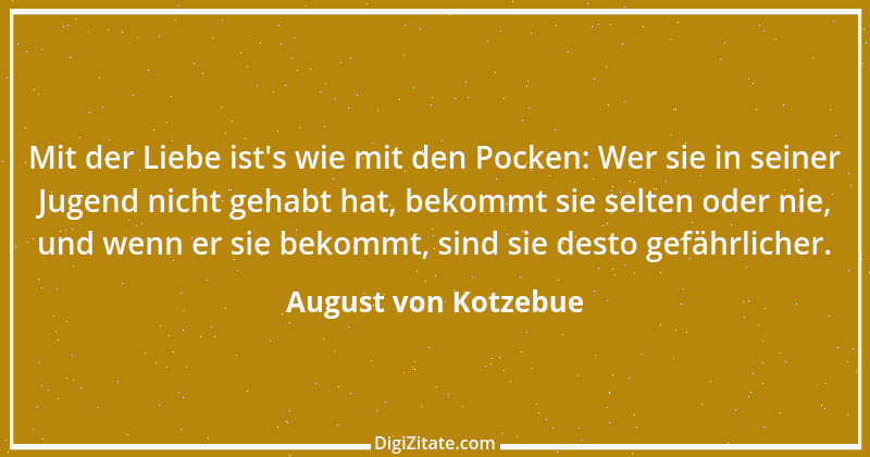 Zitat von August von Kotzebue 29