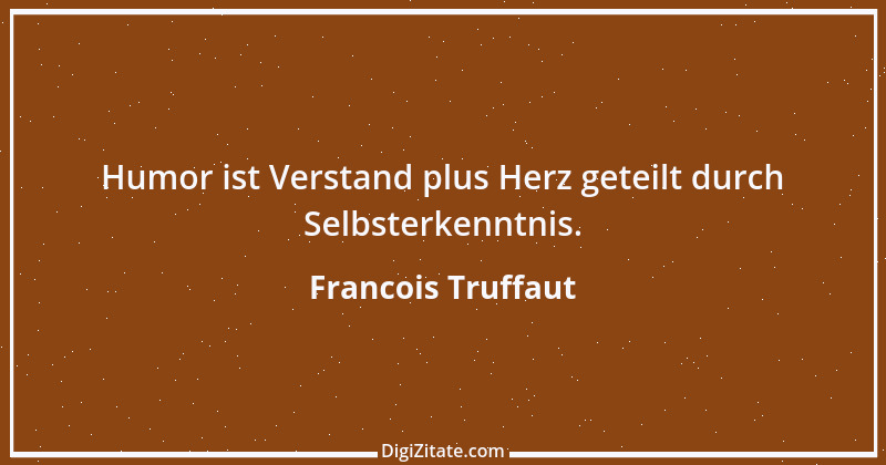 Zitat von Francois Truffaut 7