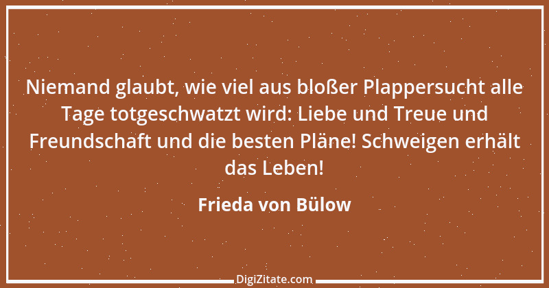 Zitat von Frieda von Bülow 1