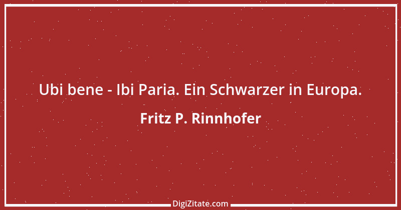 Zitat von Fritz P. Rinnhofer 220