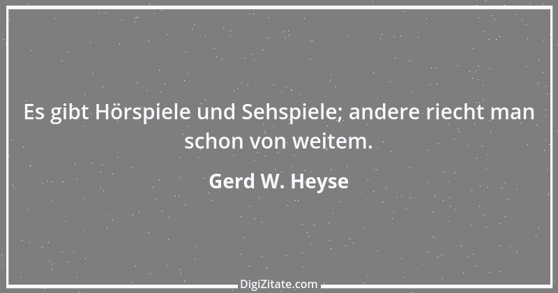 Zitat von Gerd W. Heyse 81