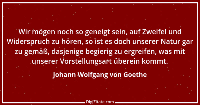 Zitat von Johann Wolfgang von Goethe 1973