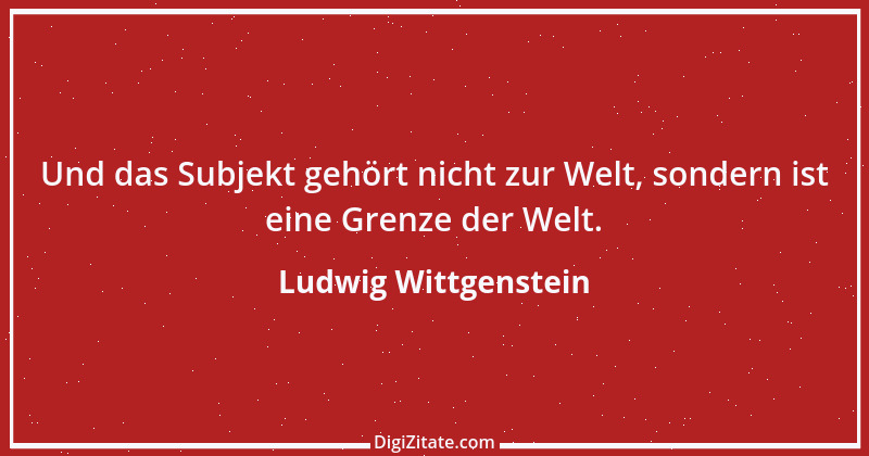 Zitat von Ludwig Wittgenstein 26