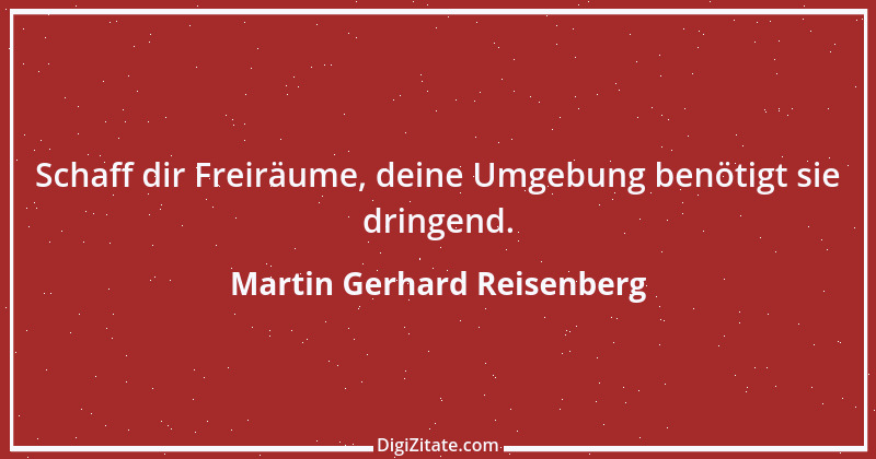 Zitat von Martin Gerhard Reisenberg 2288