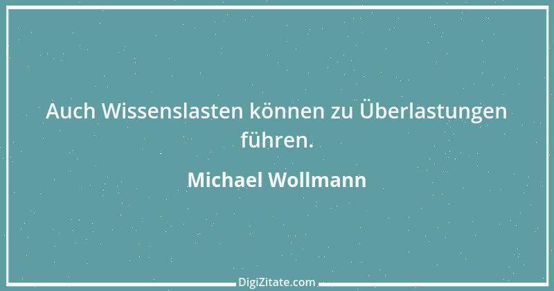 Zitat von Michael Wollmann 13