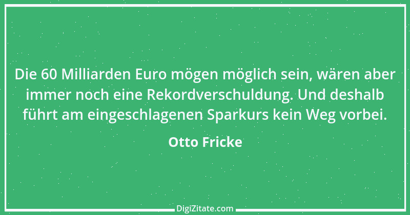 Zitat von Otto Fricke 1