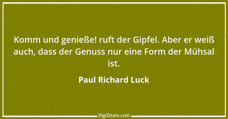 Zitat von Paul Richard Luck 212