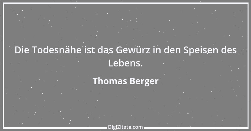 Zitat von Thomas Berger 6