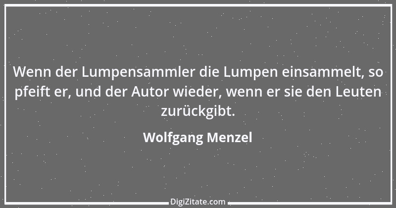 Zitat von Wolfgang Menzel 18