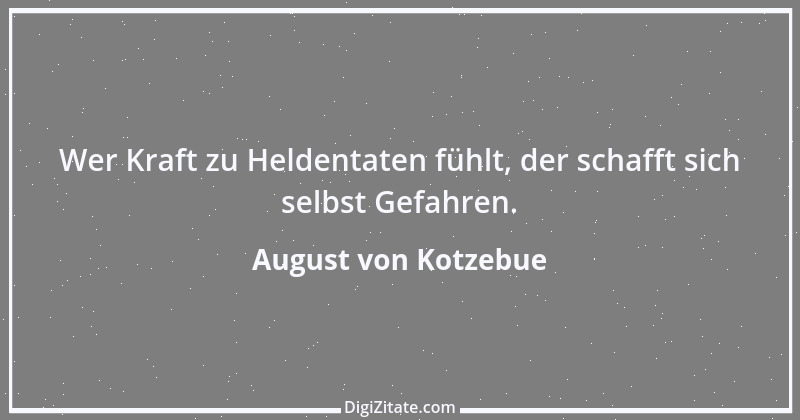 Zitat von August von Kotzebue 30