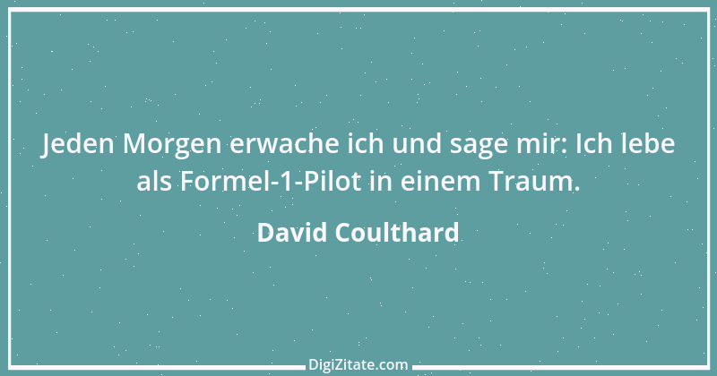 Zitat von David Coulthard 2