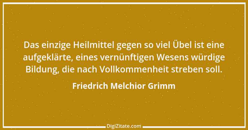 Zitat von Friedrich Melchior Grimm 14