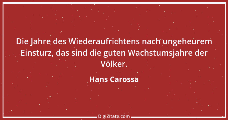 Zitat von Hans Carossa 3