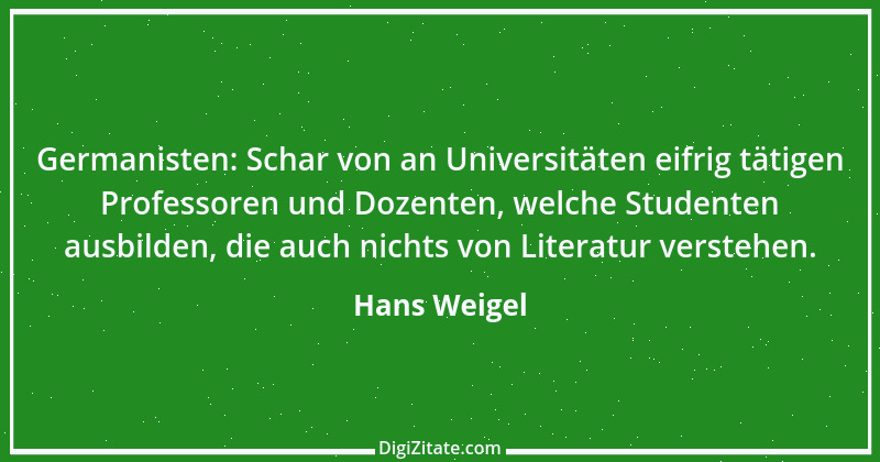 Zitat von Hans Weigel 1