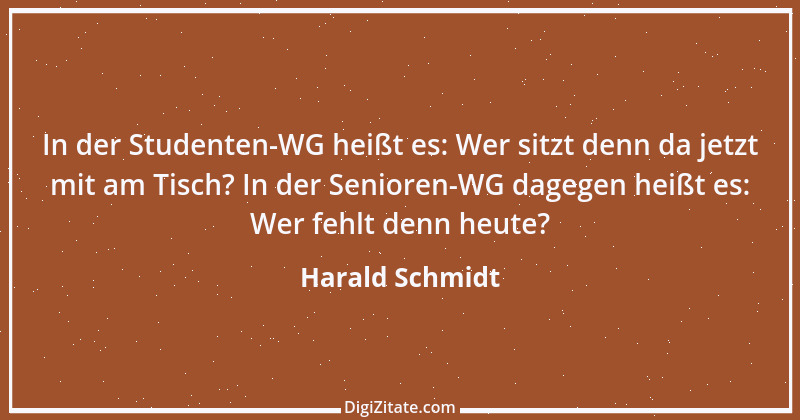 Zitat von Harald Schmidt 292