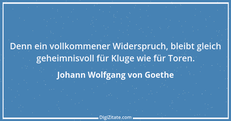 Zitat von Johann Wolfgang von Goethe 974