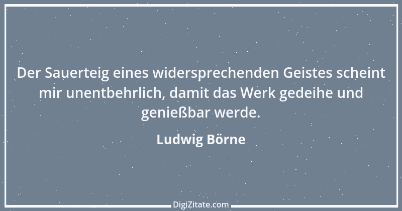 Zitat von Ludwig Börne 96