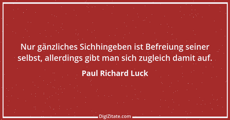 Zitat von Paul Richard Luck 213