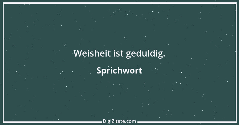 Zitat von Sprichwort 2966