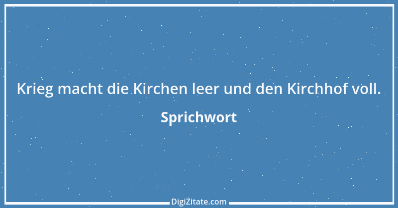 Zitat von Sprichwort 6966