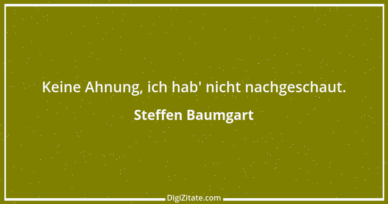 Zitat von Steffen Baumgart 1