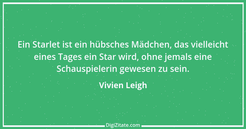 Zitat von Vivien Leigh 2