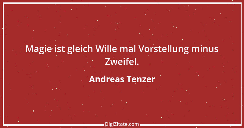 Zitat von Andreas Tenzer 318