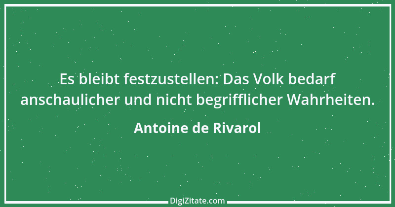 Zitat von Antoine de Rivarol 121